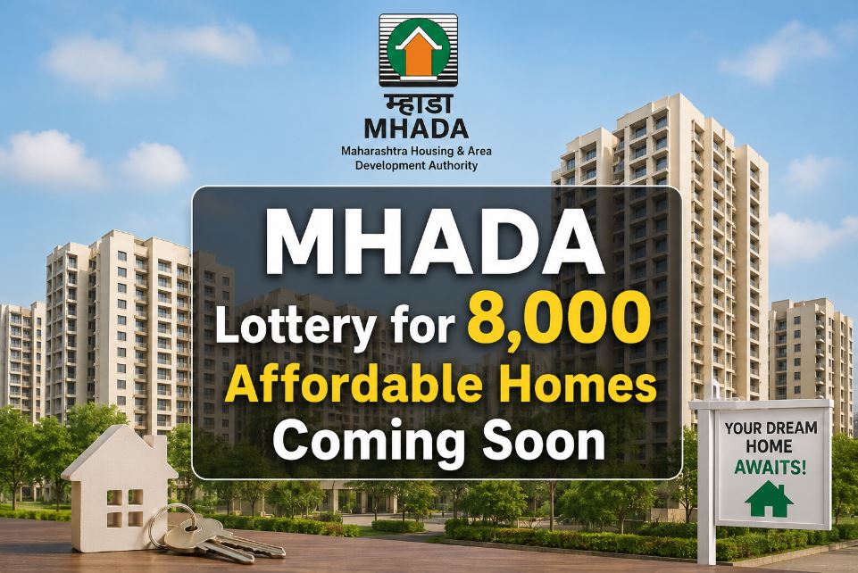 MHADA Lottery 2026 Brings 8,000 Homes to Thane and Navi Mumbai