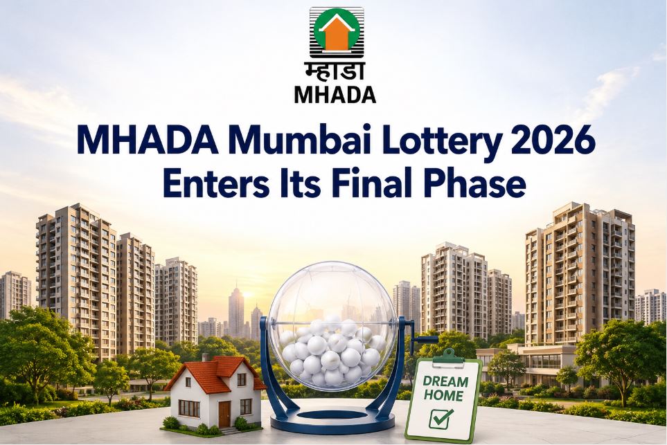 MHADA Mumbai Lottery 2026 Draw Attracts 75,366 Applications
