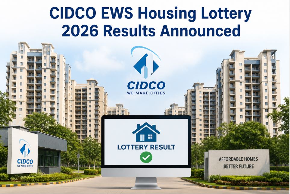 CIDCO EWS Housing Lottery 2026 Results for 8,795 Homes
